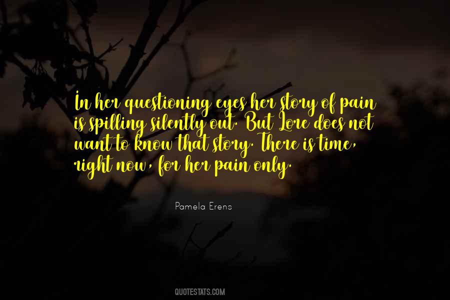 Her Pain Quotes #1855514