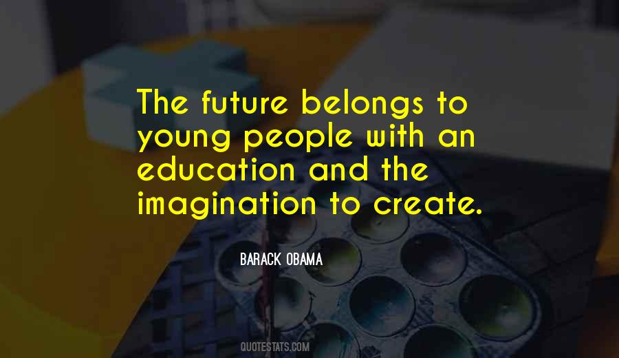 Top 100 Quotes About Future Education: Famous Quotes & Sayings About