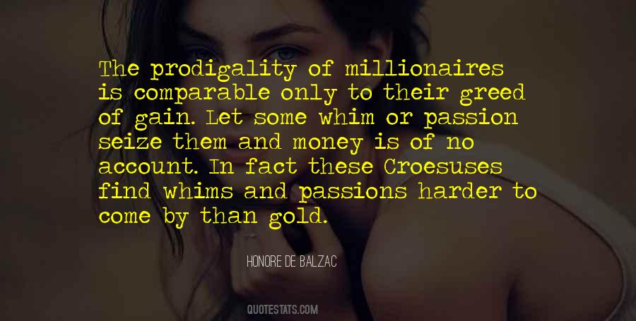 Gold Is Money Quotes #1612080