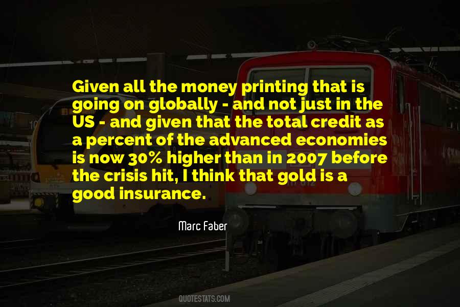 Gold Is Money Quotes #1703050