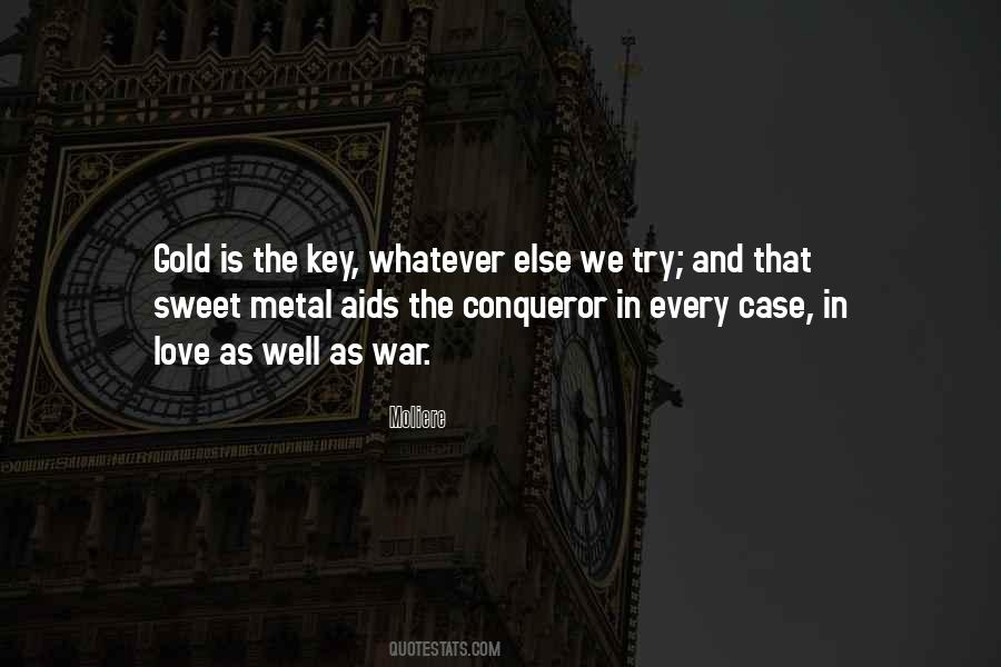 Gold Is Money Quotes #1716229