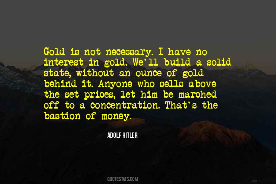 Gold Is Money Quotes #694850