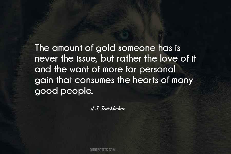 Gold Is Money Quotes #845995