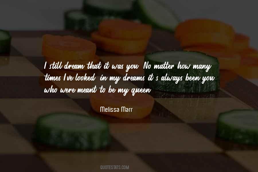 You Were In My Dreams Quotes #1814475