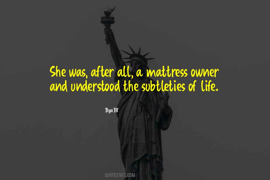 Owner Of My Life Quotes #280197