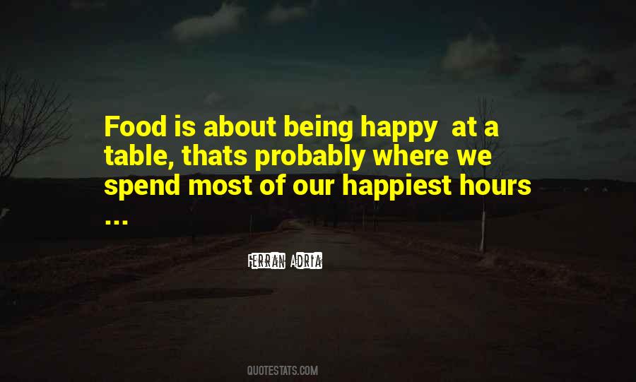 Food Happy Quotes #51604