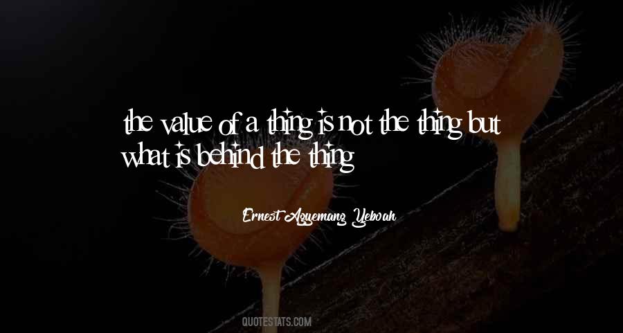 Value Of A Thing Quotes #258741