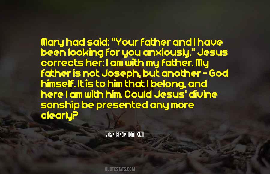 Father Jesus Quotes #1438553