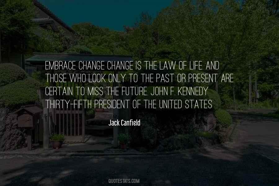 Quotes About Future Change #106960