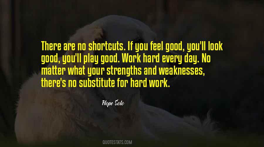 Feel Good Work Quotes #717057