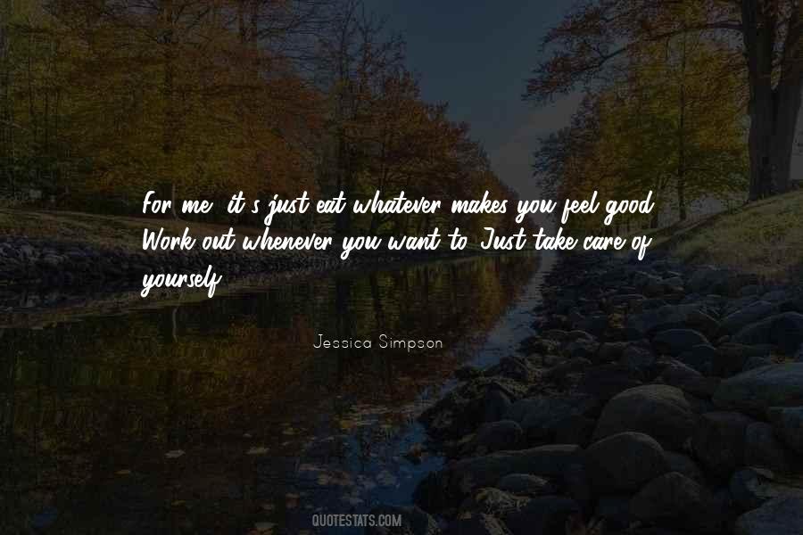 Feel Good Work Quotes #788548