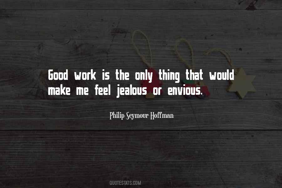 Feel Good Work Quotes #835448