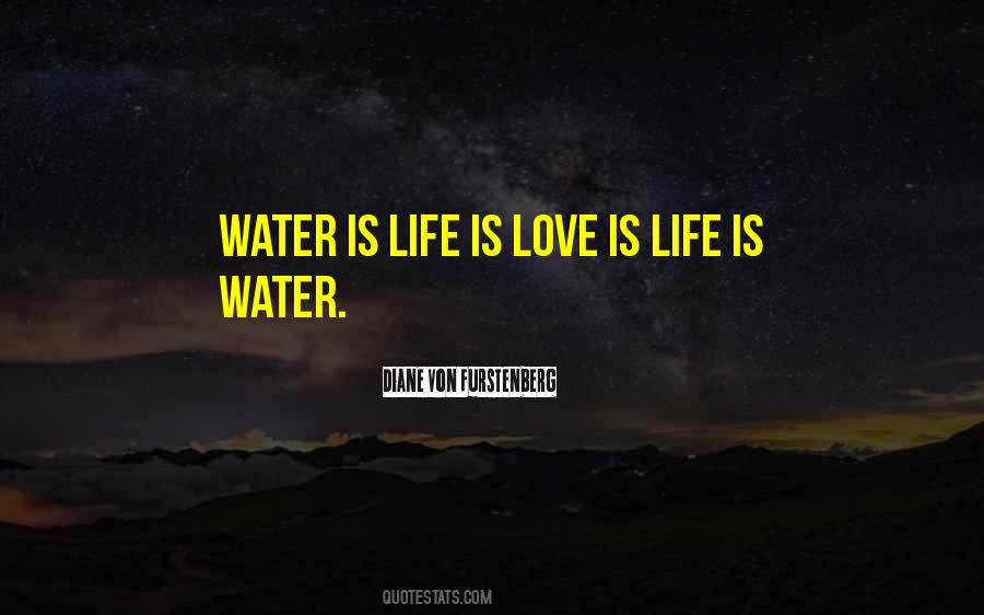 Love Water Quotes #116553