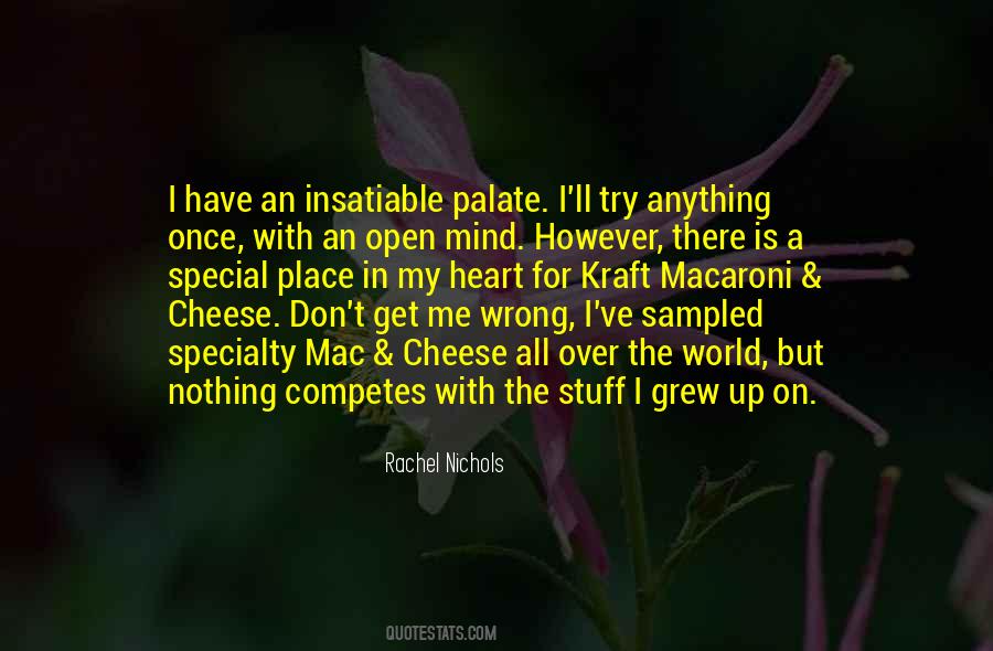 Cheese To My Macaroni Quotes #1597602