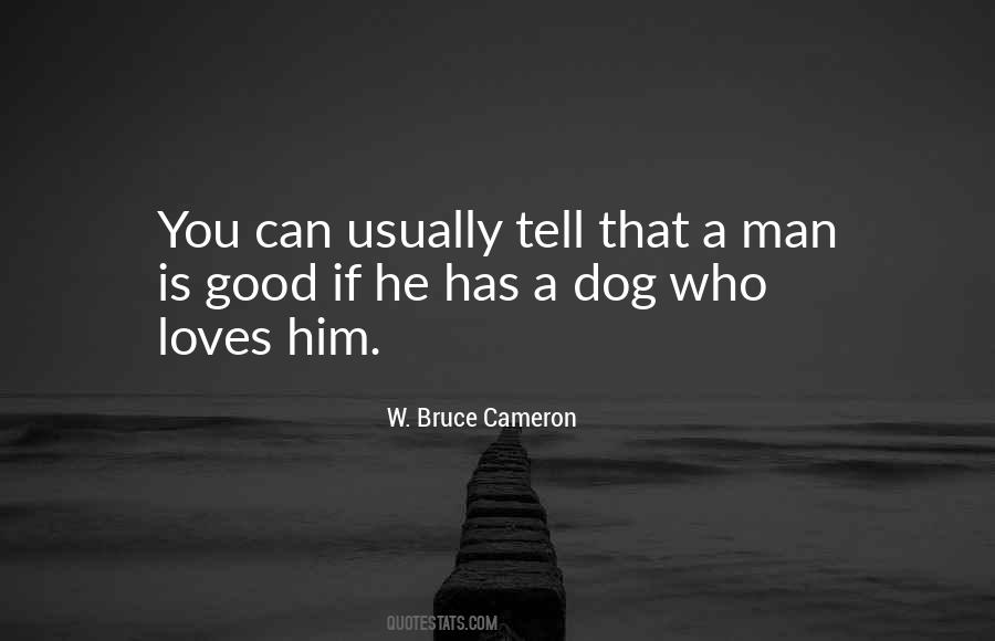 Good Dogs Quotes #1017007