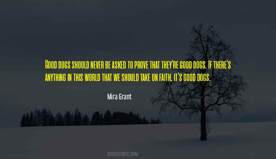 Good Dogs Quotes #1351266