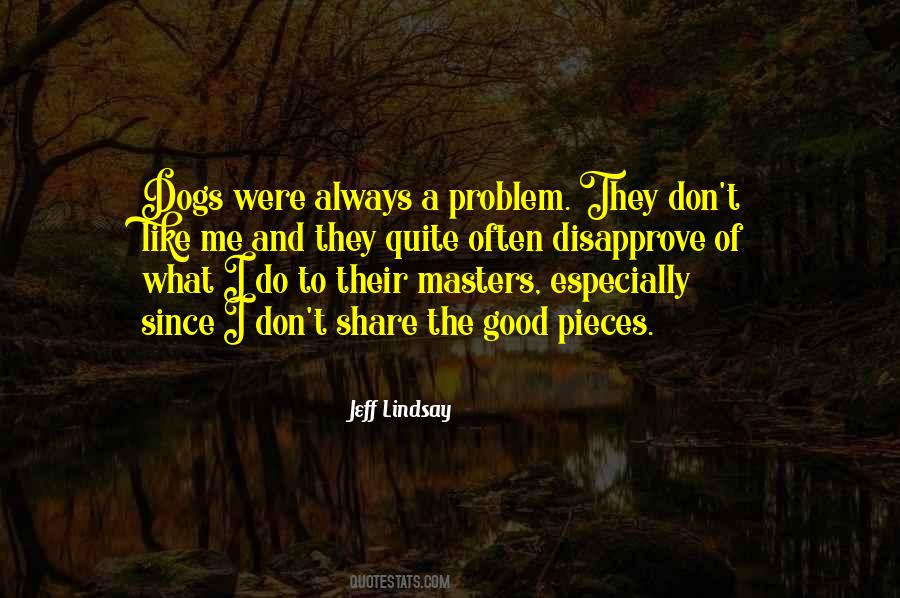 Good Dogs Quotes #197352