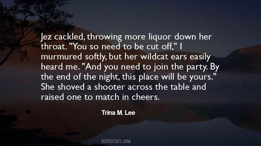 I Will Cut You Off Quotes #1196000