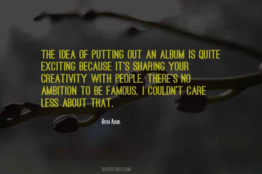 Idea Sharing Quotes #1319828
