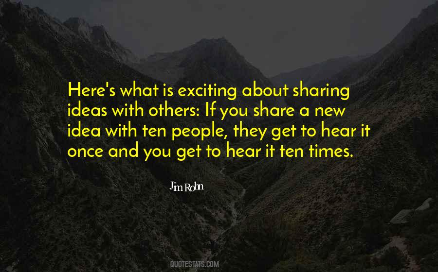 Idea Sharing Quotes #632500