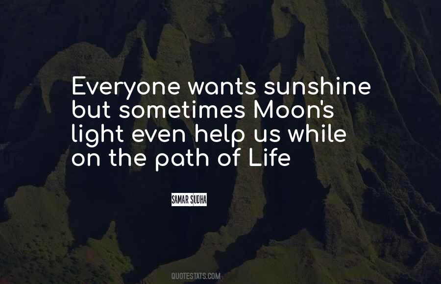 Everyone Is A Moon Quotes #1509836