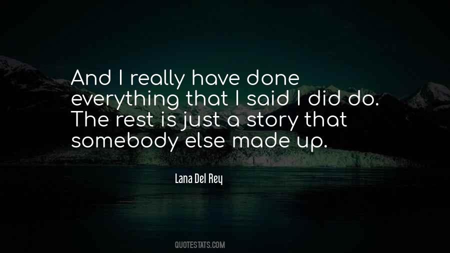 Made Up Story Quotes #850042