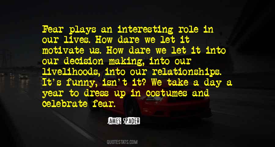 Play Dress Up Quotes #1267811