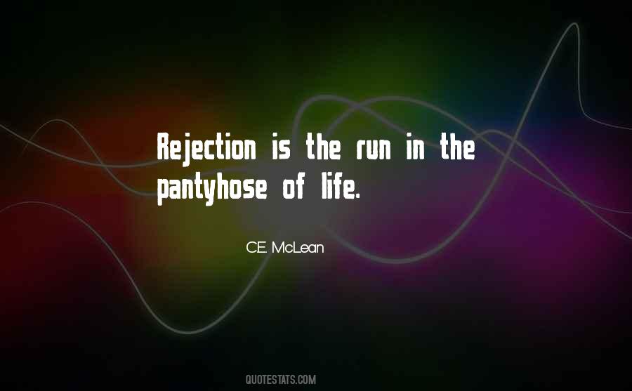 Rejection Life Quotes #468200