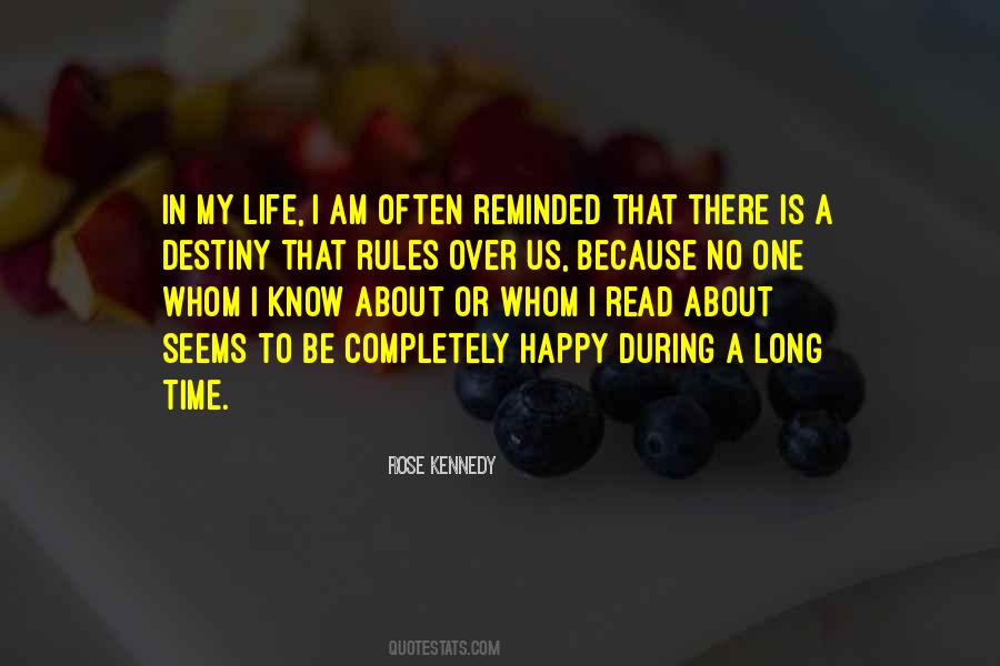 I Am Happy Because Quotes #1624394