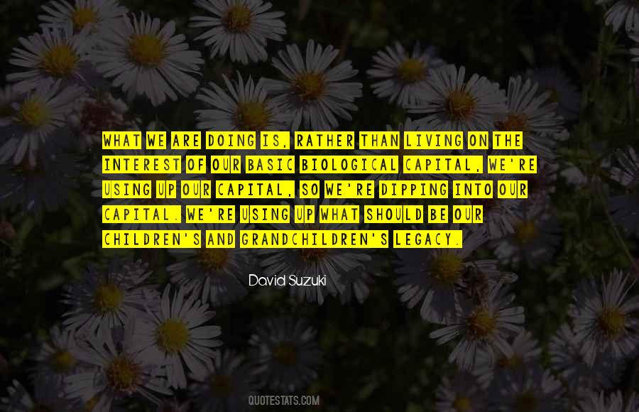 Living Legacy Quotes #1830306