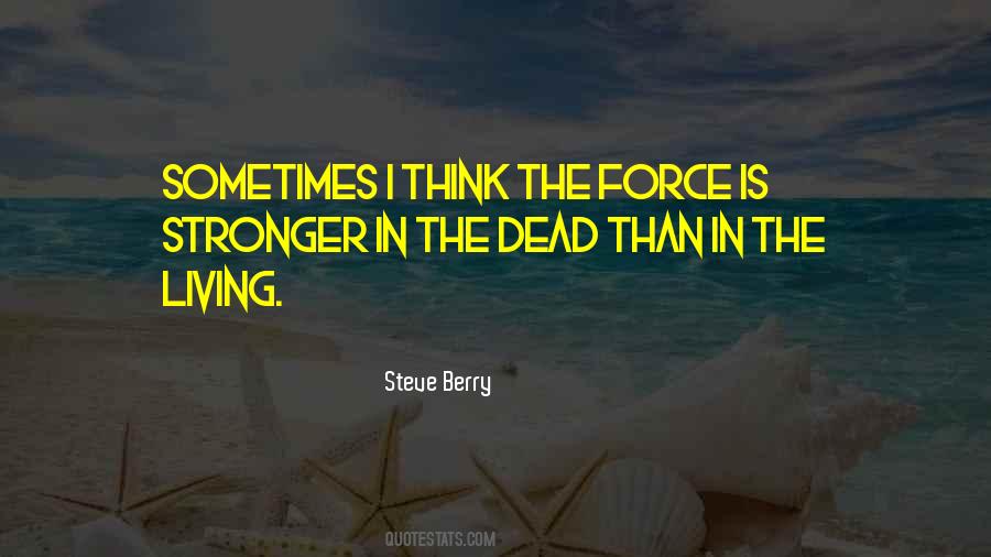 Living Legacy Quotes #288200