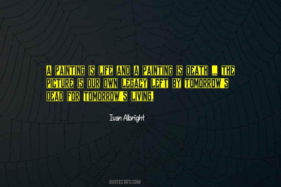 Living Legacy Quotes #637668