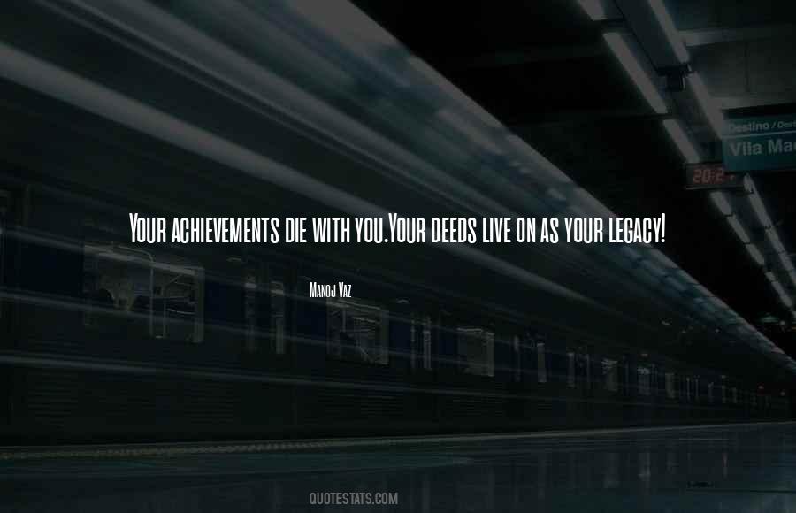 Living Legacy Quotes #787773
