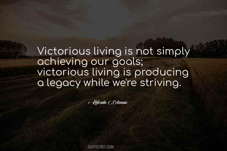 Living Legacy Quotes #838851