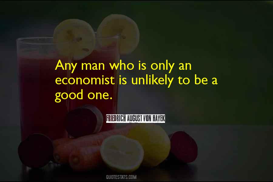 Good Economist Quotes #1223470