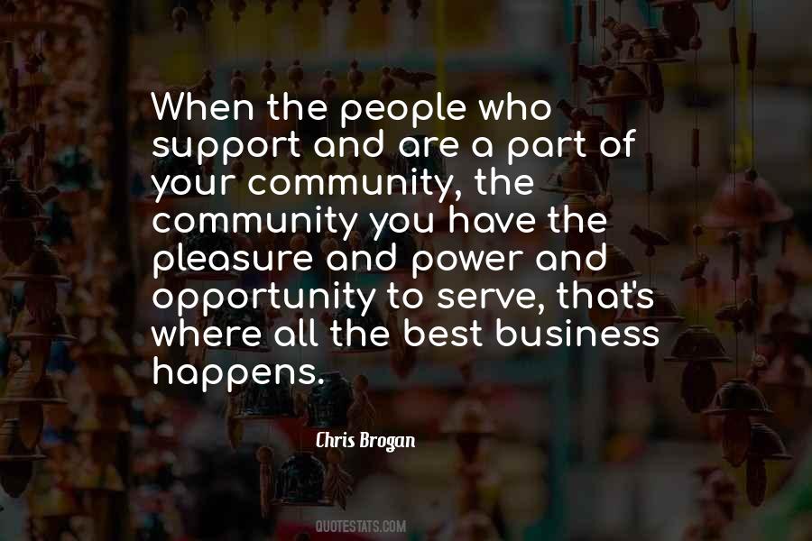 Serve Your Community Quotes #1009128