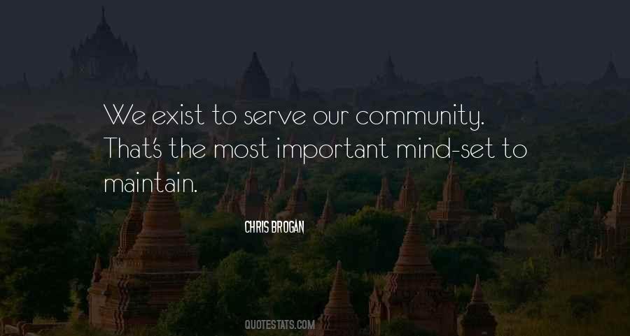 Serve Your Community Quotes #1369926