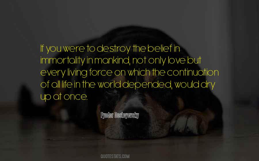 You Only Love Once Quotes #914812