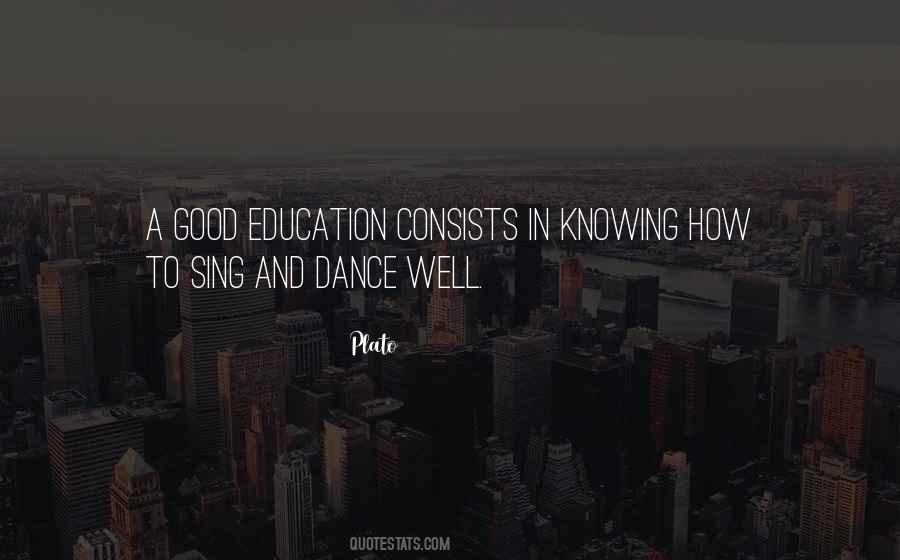 Good Education Quotes #1285882