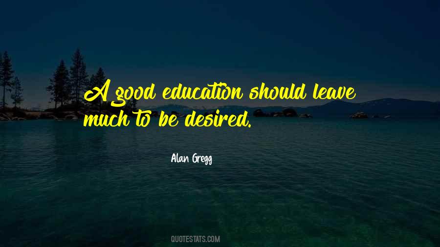 Good Education Quotes #1345969