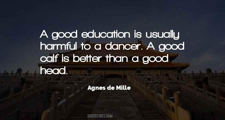 Good Education Quotes #1503332