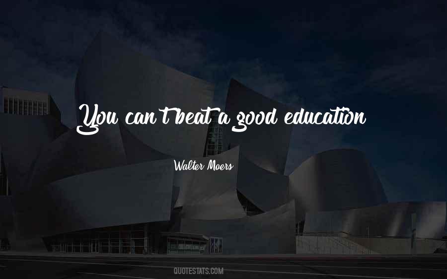 Good Education Quotes #775940