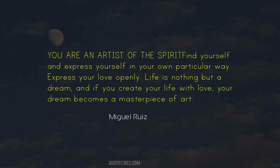 Artist Of Your Life Quotes #478728