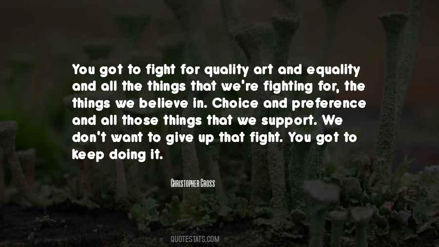 We Support Quotes #1754329