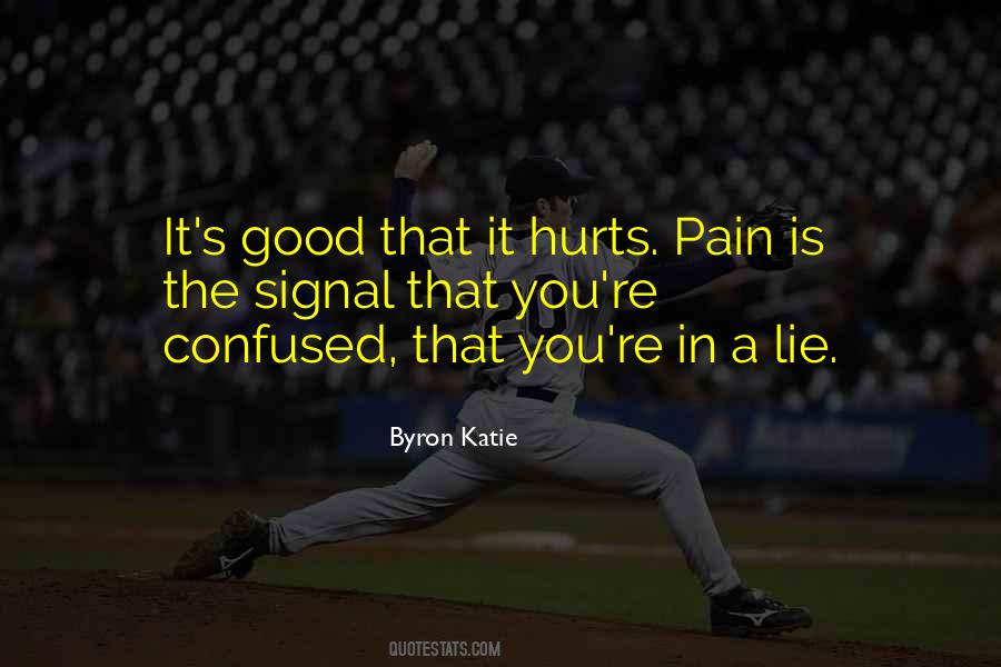 Good Pain Quotes #314737