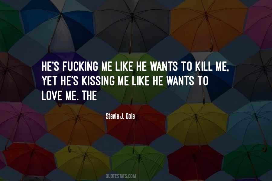 Kissing Love Quotes #407962