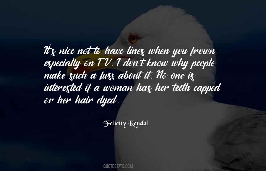 Nice Woman Quotes #1546176