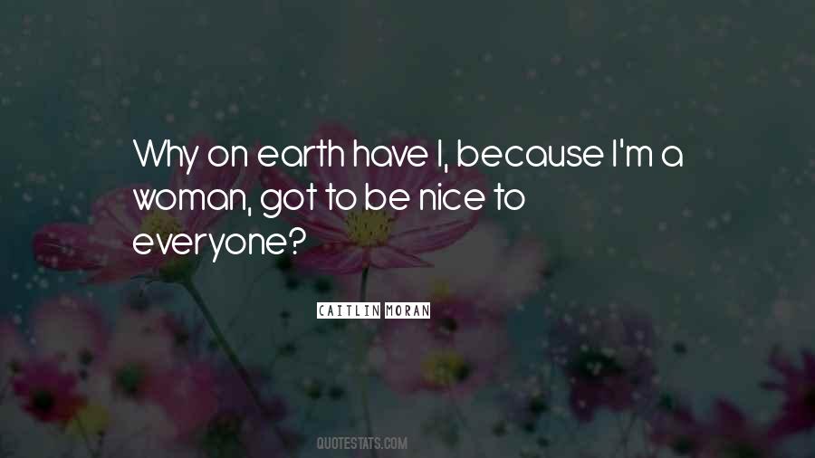 Nice Woman Quotes #839096