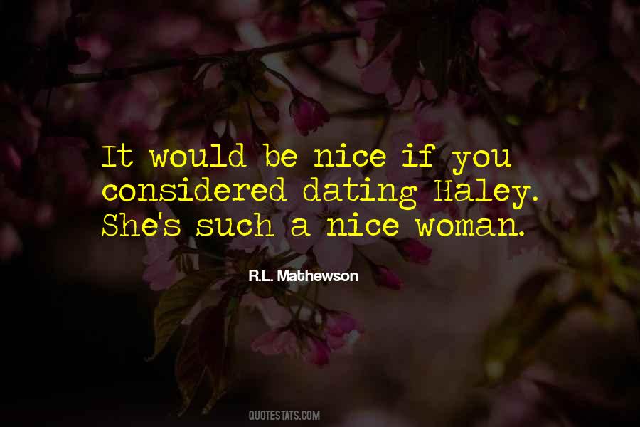 Nice Woman Quotes #89339