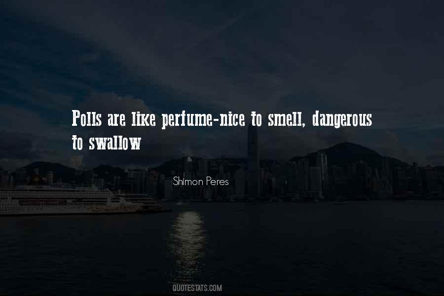 Nice Perfume Quotes #1676757